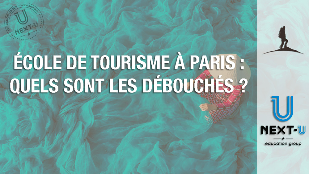 École de tourisme à Paris : quels sont les débouchés ?